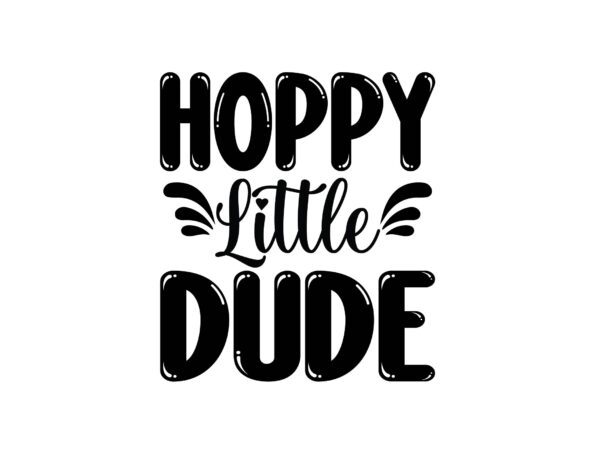 Hoppy little dude graphic t shirt