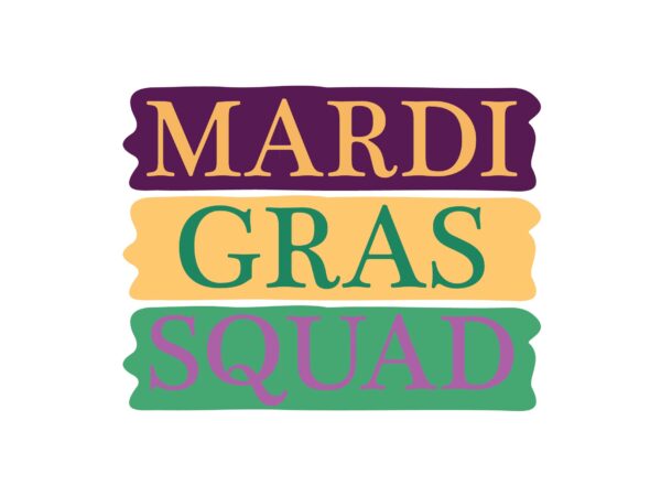 Mardi gras squad t shirt designs for sale