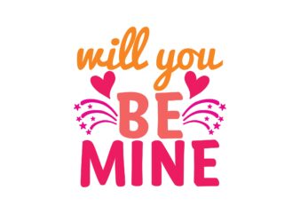 Will You Be Mine t shirt design for sale