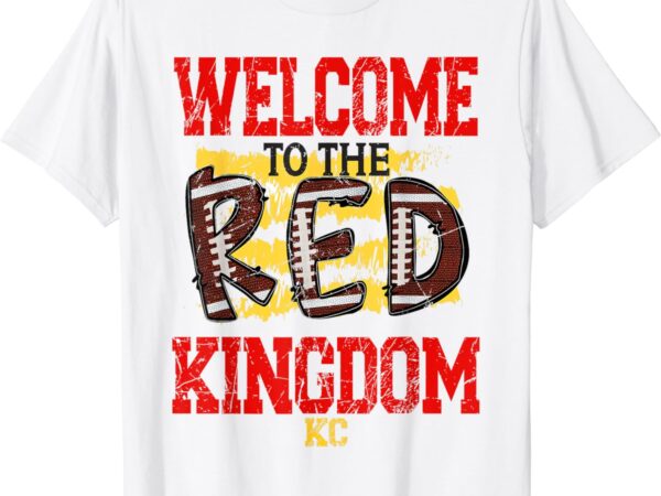 Welcome to the red kingdom kansas city t-shirt