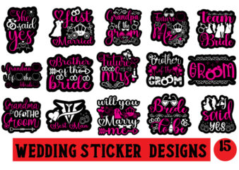 Wedding sticker designs bundle,Bridal svg bundle, Bachelorette shirt svg, Wedding svg, Bridesmaid svg gift, Wedding svg, Bride shirt svg png
