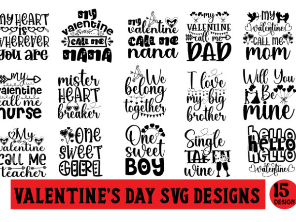 Valentines svg designs bundle,valentines svg bundle, valentines day svg, happy valentine svg, love svg , heart svg, love day svg, cupid svg,