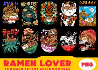 10 ramen lover tshirt design bundle illustration