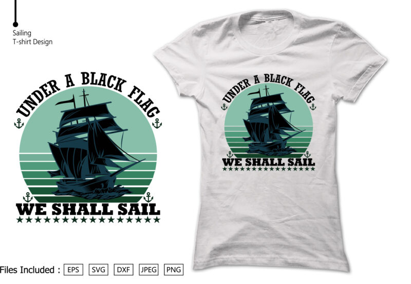 Under A Black Flag We Shall Sail