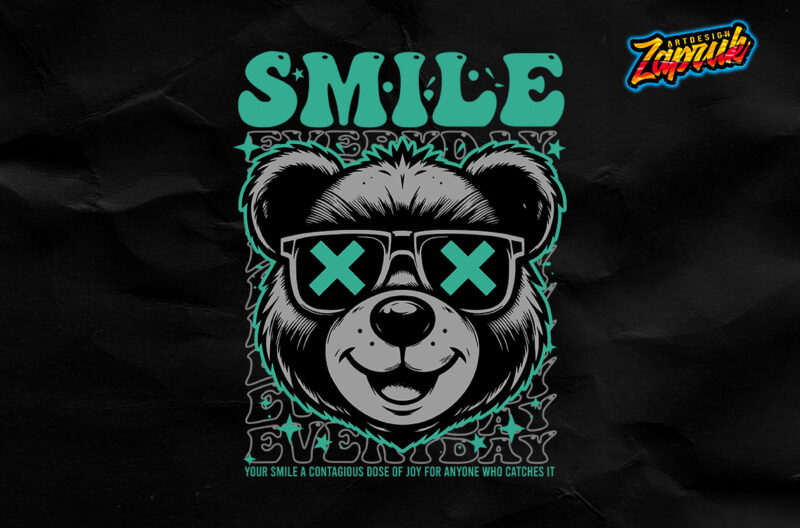 Urban style Tshirt Design – Smile teddy bear – vector art t-shirt design png, eps, ai, dxf, svg