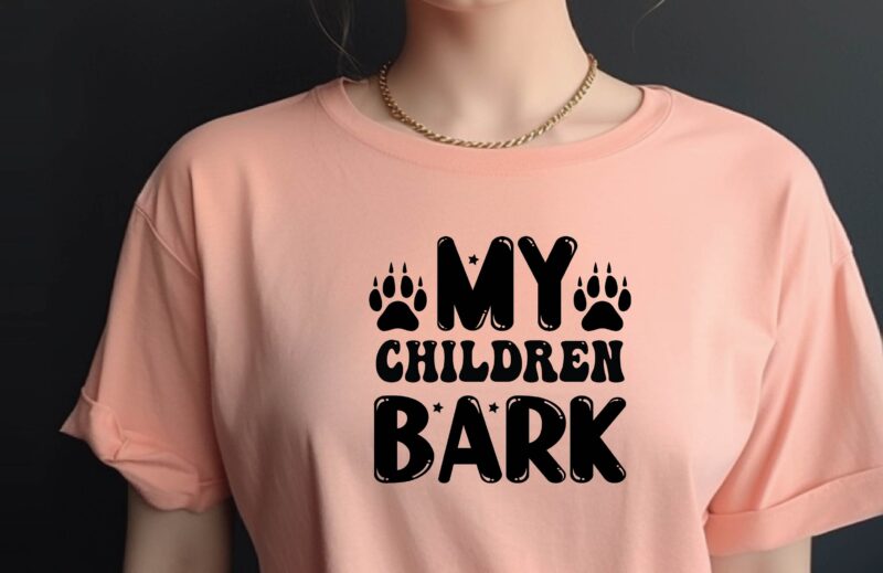 My Children Bark
