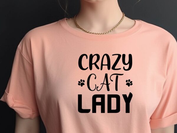 Crazy cat lady t shirt vector file