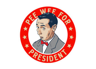 peewee for president t shirt illustration