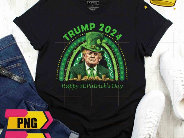 Trump 2024 happy st patrick day green rainbow design png shirt