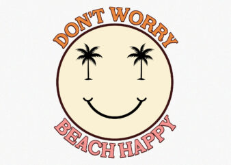 Don’t Worry Beach Happy 2