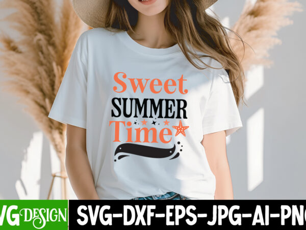 Sweet summer time t-shirt design, sweet summer time svg design, summer svg bundle,beach svg bundle,summer svg bundle quotes ,summer svg cut