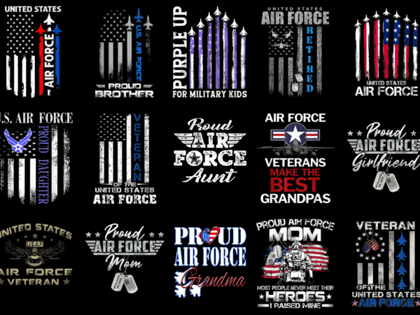 15 air force shirt designs bundle p1, air force t-shirt, air force png file, air force digital file, air force gift, air force download, air