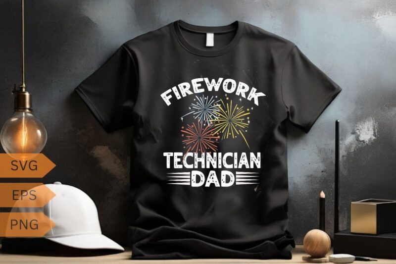 Firework technician daddy funny America Firefighter T-shirt design vector, Firework Technician, Firework Technician shirt, American Firework