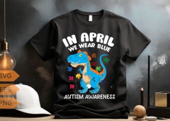 In April We Wear Blue Rainbow Autism Awareness Month T-Shirt design vector, april, wear, blue, rainbow, autism, awareness, month, t-shirt