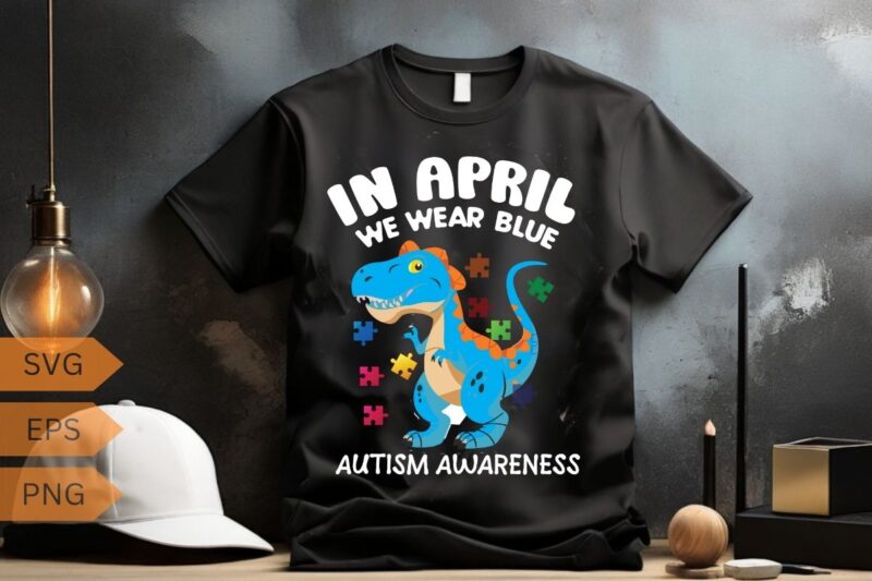 In April We Wear Blue Rainbow Autism Awareness Month T-Shirt design vector, april, wear, blue, rainbow, autism, awareness, month, t-shirt