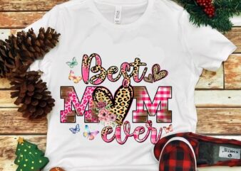 Best Mom Ever Butterfly Flower Png