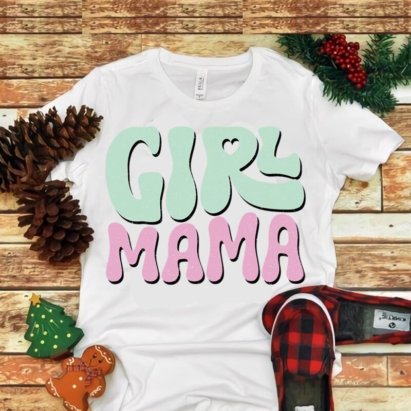 Girl Mama Mama Png