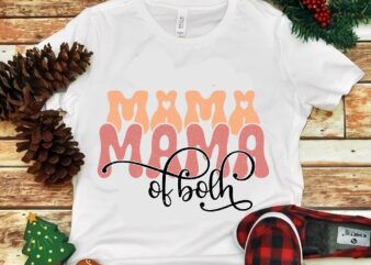 Mama Mama Of Both Png t shirt designs for sale