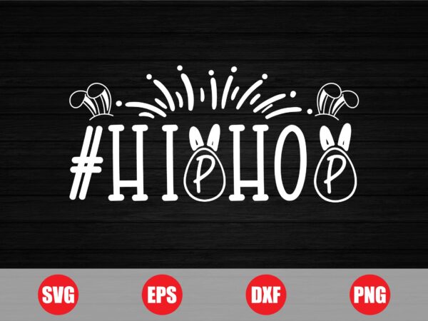 Hiphop vector design for sale, easter hiphop, hiphop svg, hiphop shirts, funny svg, fun, exclusive designs, trending design, 2024 new design Hiphop vector design for sale, easter hiphop, hiphop svg, hiphop shirts, funny svg, fun, exclusive designs, trending design, 2024 new design