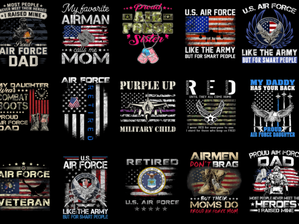 15 air force shirt designs bundle p2, air force t-shirt, air force png file, air force digital file, air force gift, air force download, air