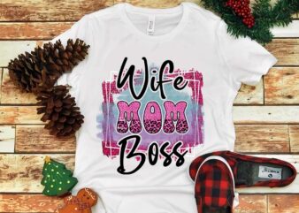 Mother’s Day Png, Wife Mom Boss Png
