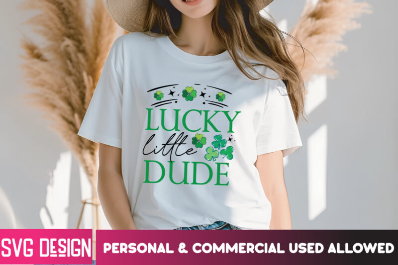 St.Patrick’s Day T-Shirt Bundle, St.Patrick’s Day SVG Bundle ,Happy st.patrick s day t shirt design,happy st.patrick s day svg design