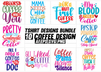 Coffee cup funny design celebration clothes coffee lover typography design, coffee drink retro style illustration vector graphic design