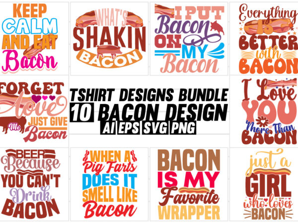 Bacon wildlife vintage text style calligraphy design, food symbol gift for bacon lover, funny bacon badge abstract silhouette shirt design
