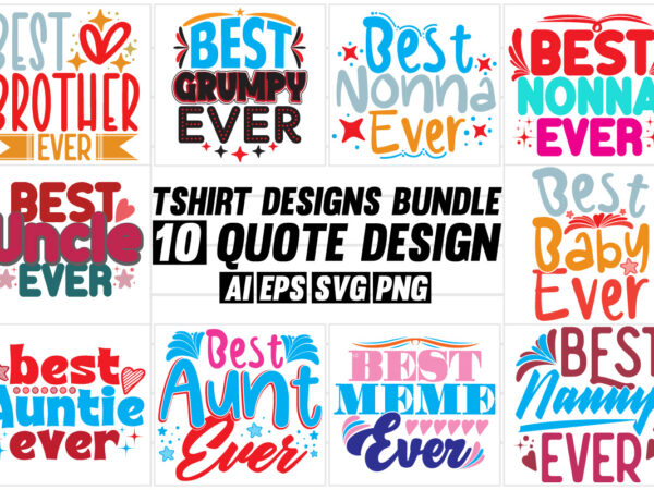 Best brother ever greeting for grumpy nonna uncle baby aunt and nanny best friend gift graphic typography design vector art