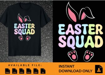Easter Squad Shirt Design
