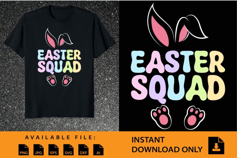 Easter Squad Shirt Design