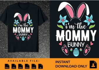 I'm mommy bunny shirt design