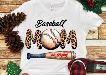 Baseball Mom No Crying Png