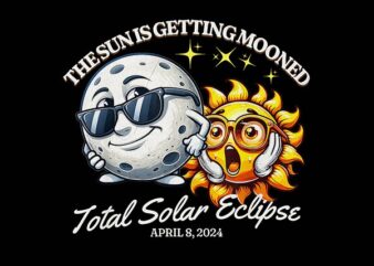 The Sun is Getting Mooned Total Solar Eclip Png, Solar Eclipse 0804 Png t shirt designs for sale