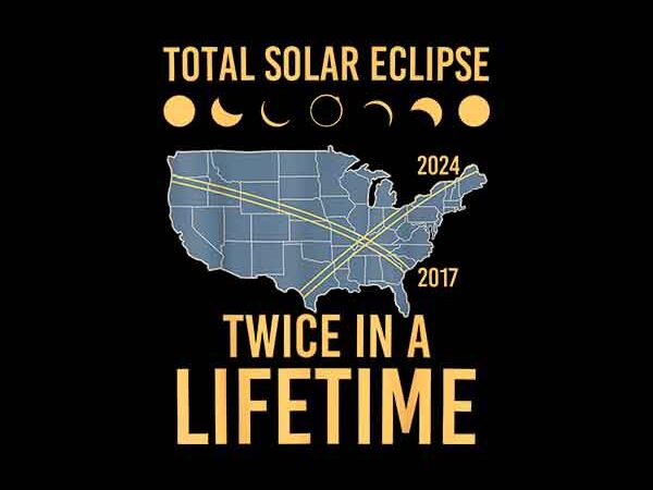Texas total solar eclipse april 4 08 2024 png, total solar eclipse png t shirt designs for sale
