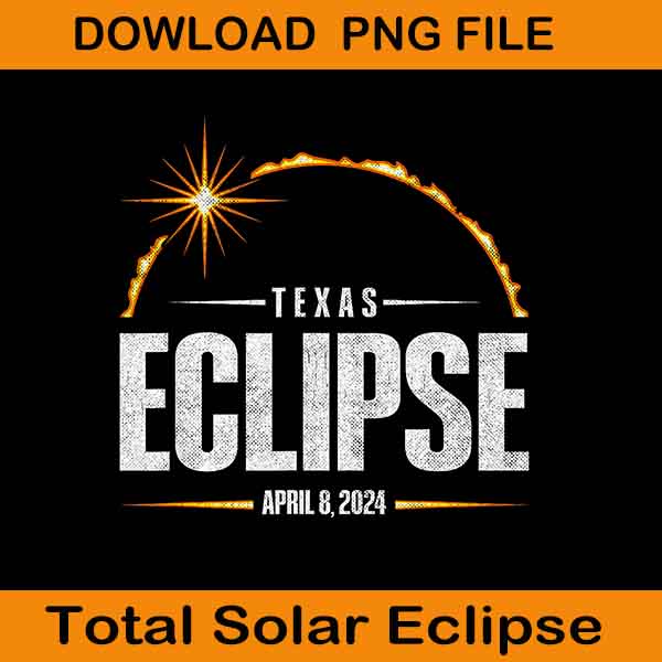 Texas Total Solar Eclipse 08 2024 Png, Total Solar Eclipse Png