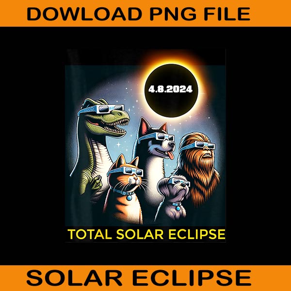 Cat Total Solar Eclipse April 4 08 2024 Png, Total Solar Eclipse Png, Hello Darkness My Old Friend Solar Eclipse April 08 Png, Solar Eclipse