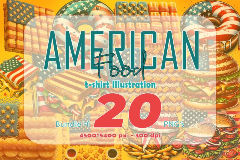 American Food with Independence Day 20 Illustration T-shirt Clipart Bundle
