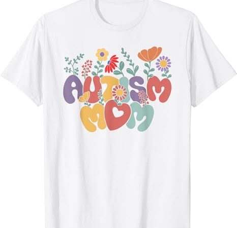 Autism mom retro vintage groovy autism awareness women t-shirt