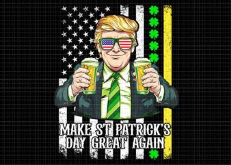 Trump Make St Patrick’s Day Great Again Png, Trump St Patrick’s Day Png