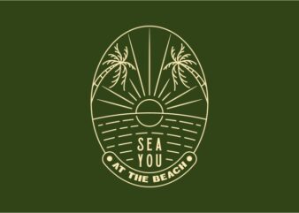 Sea You at the Beach t shirt template vector