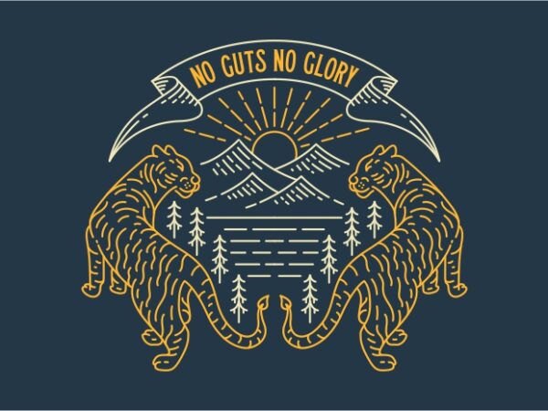 No guts no glory 1 T shirt vector artwork