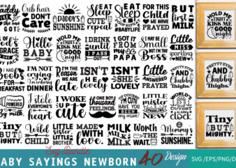 Baby Sayings Newborn T-shirt Bundle Baby Sayings Newborn Svg Bundle