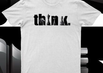 Chess Think | Cool T-Shirt Design For Sale!!
