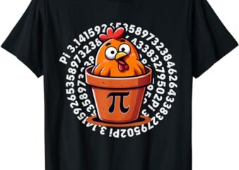 Chicken Pot PI Day Men Women Kids Math Teacher T-Shirt