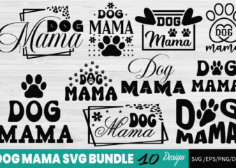 Dog Mama T-shirt Bundle Dog Mama Svg Bundle