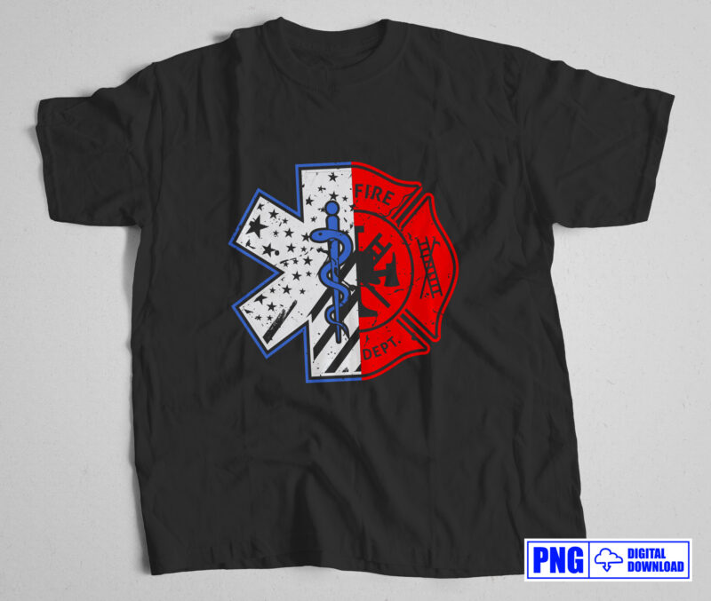 EMT Firefighter USA Flag Png, First Responder Gift, EMT Star of Life, Firefighter Shirts, 4th of July American Patriot Gift T shirts Design