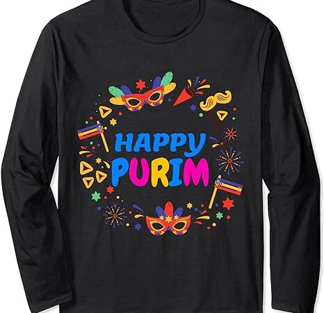 Funny happy purim costume jewish holiday purim hamantaschen long sleeve t-shirt