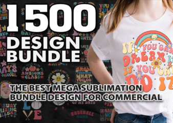 The Best Mega Sublimation Bundle Design For Commercial -90% off