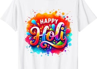 Happy Holi For Women Men Kids Color India Hindu Gifts T-Shirt